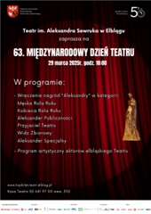 63.MIĘDZYNARODOWY DZIEŃ TEATRU-program artystyczny oraz wręczenie nagród Aleksandry